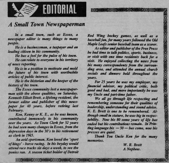 This editorial appeared in the July 20, 1979 edition of the Essex Free Press. K.E. Brett had passed away just a few days earlier on July 14. This editorial appeared in the July 20, 1979 edition of the Essex Free Press. K.E. Brett had passed away just a few days earlier on July 14.